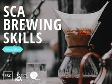 Load image into Gallery viewer, SCA Brewing Skills Foundation