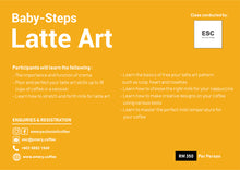 Load image into Gallery viewer, Baby Steps Latte Art